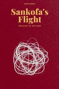 Cover image for Sankofa's Flight