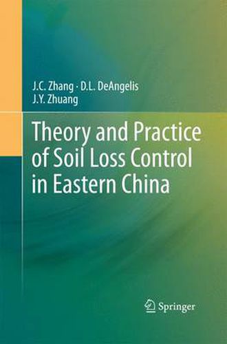 Cover image for Theory and Practice of Soil Loss Control in Eastern China