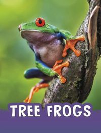 Cover image for Tree Frogs