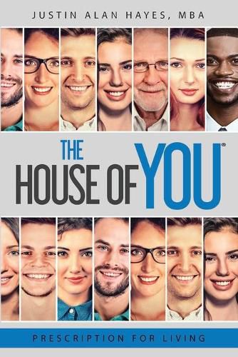 Cover image for Prescription For Living: The House of You(R)