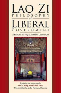 Cover image for Lao Zi Philosophy of Liberal Government