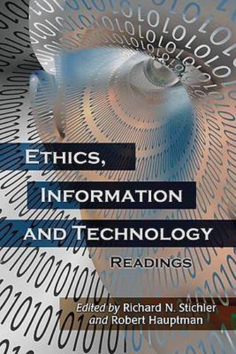 Cover image for Ethics, Information and Technology: Readings