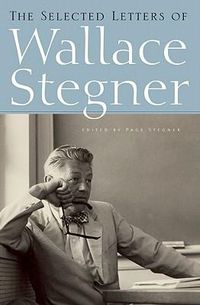 Cover image for The Selected Letters of Wallace Stegner