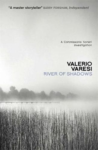 Cover image for River of Shadows: A Commissario Soneri Mystery