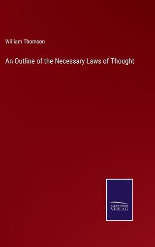 An Outline of the Necessary Laws of Thought