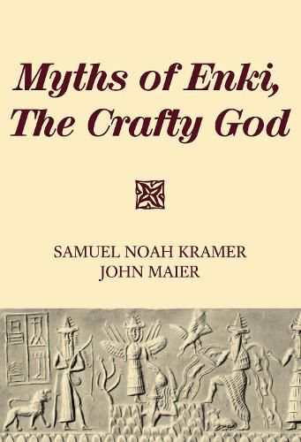 Cover image for Myths of Enki, the Crafty God