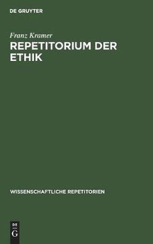 Cover image for Repetitorium Der Ethik