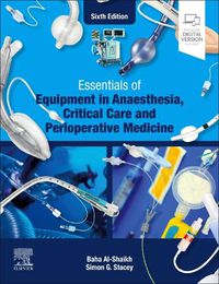 Cover image for Essentials of Equipment in Anaesthesia, Critical Care and Perioperative Medicine