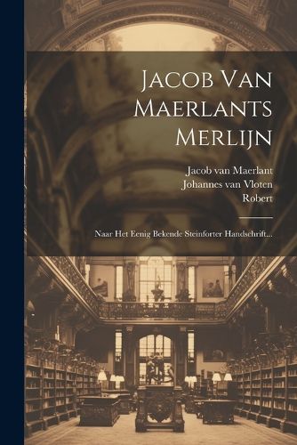 Cover image for Jacob Van Maerlants Merlijn