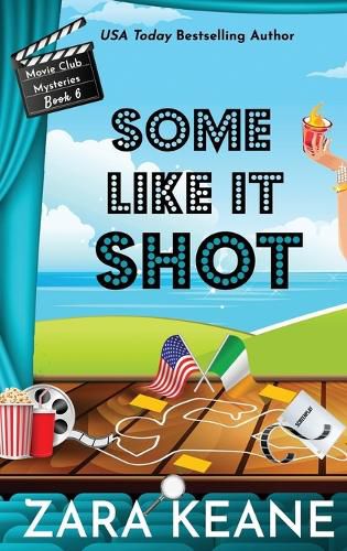 Cover image for Some Like It Shot (Movie Club Mysteries, Book 6)