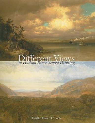 Cover image for Different Views in Hudson River School Painting