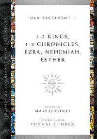 Cover image for 1-2 Kings, 1-2 Chronicles, Ezra, Nehemiah, Esther