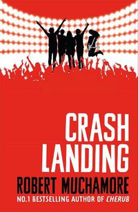 Cover image for Rock War: Crash Landing: Book 4