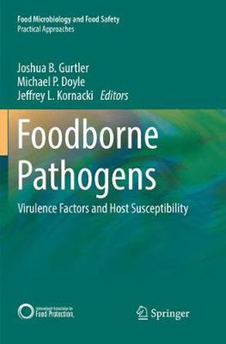 Cover image for Foodborne Pathogens: Virulence Factors and Host Susceptibility