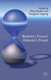 Cover image for Beckett's Proust/Deleuze's Proust