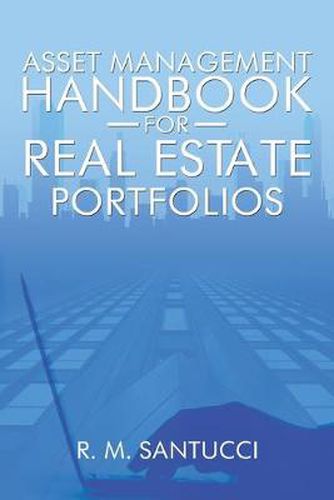 Cover image for Asset Management Handbook for Real Estate Portfolios