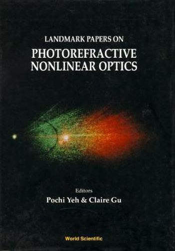 Cover image for Landmark Papers On Photorefractive Nonlinear Optics