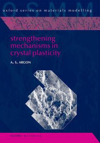 Cover image for Strengthening Mechanisms in Crystal Plasticity