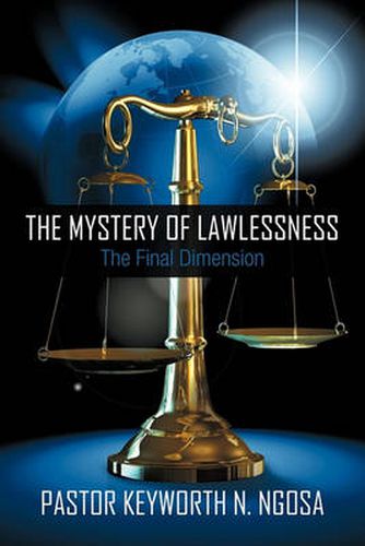 Cover image for THE Mystery of Lawlessness: The Final Dimension