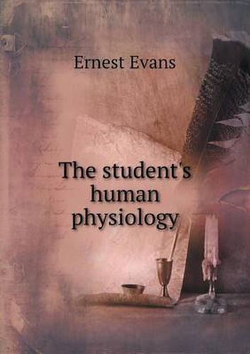 Cover image for The Student's Human Physiology