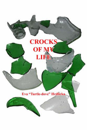 Cover image for Crocks of My Life