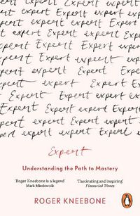 Cover image for Expert: Understanding the Path to Mastery