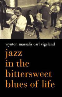 Cover image for Jazz in the Bittersweet Blues of Life
