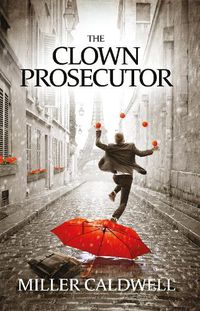 Cover image for The Clown Prosecutor