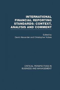 Cover image for International Financial Reporting Standards: Critical Perspectives on Business and Management