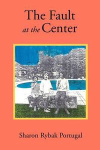 Cover image for The Fault at the Center
