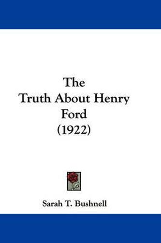 The Truth about Henry Ford (1922)