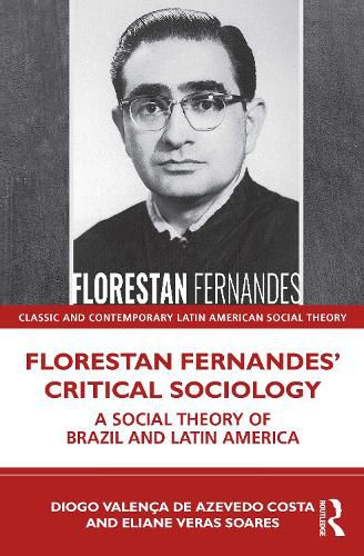 Cover image for Florestan Fernandes' Critical Sociology