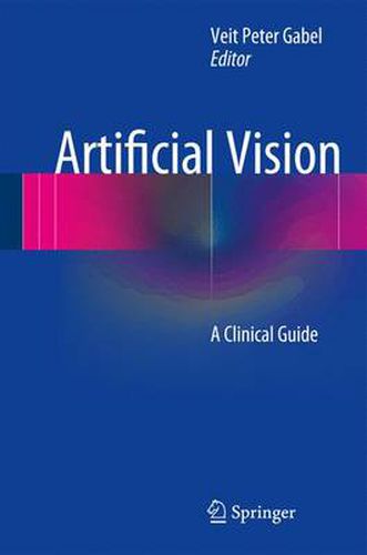 Cover image for Artificial Vision: A Clinical Guide