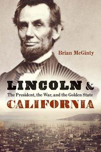 Cover image for Lincoln and California