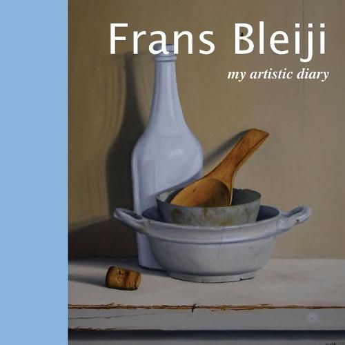 Cover image for Frans Bleiji my artistic diary