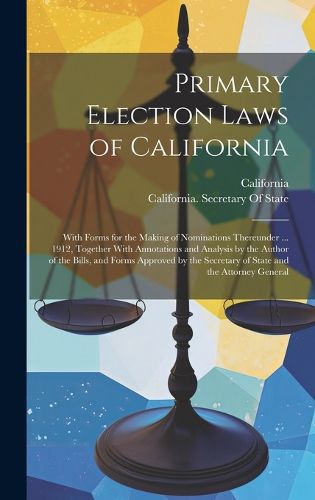 Cover image for Primary Election Laws of California