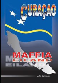 Cover image for Curacao Maffia Eiland