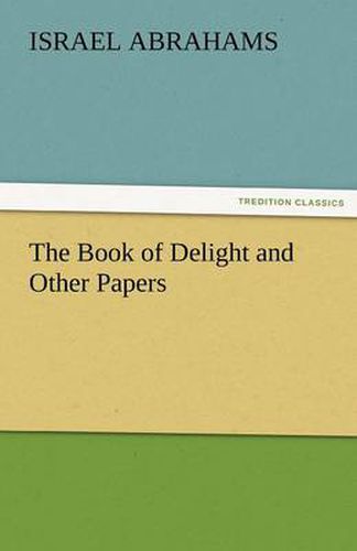 Cover image for The Book of Delight and Other Papers