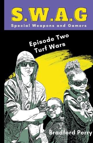 Cover image for S.W.A.G. Episode Two