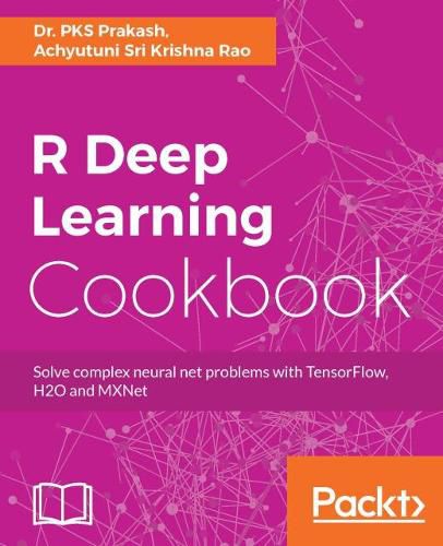 Cover image for R Deep Learning Cookbook