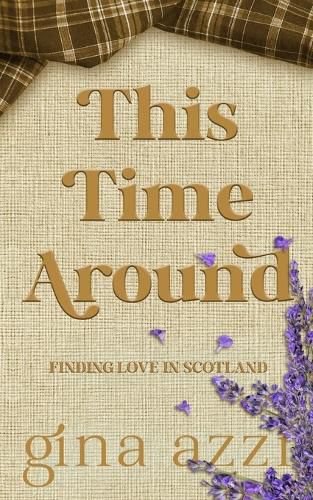 Cover image for This Time Around: A Second Chance Romance
