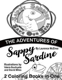 Cover image for The Adventures of Sappy Sardine Coloring Book