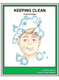 Cover image for Story Book 7 Keeping Clean: Personal Hygiene