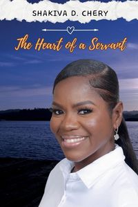 Cover image for The Heart of a Servant