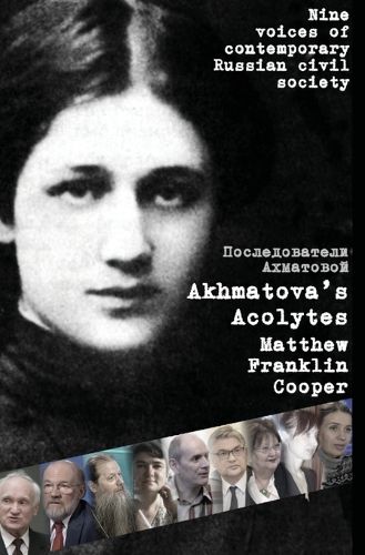 Cover image for Akhmatova's Acolytes