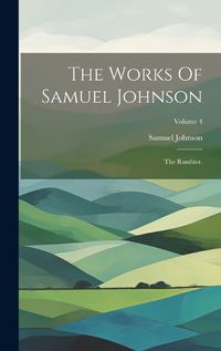 Cover image for The Works Of Samuel Johnson