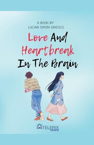 Cover image for Love and Heartbreak in the Brain