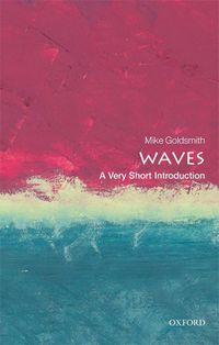 Cover image for Waves: A Very Short Introduction