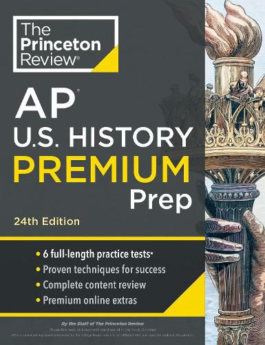 Princeton Review AP U.S. History Premium Prep