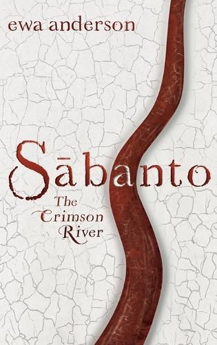 Cover image for Sabanto - The Crimson River